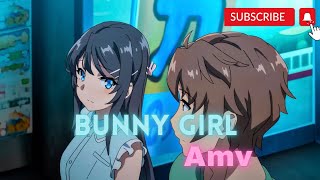 Bunny girl Senpai  under the influence AMV [upl. by Ahsienak]