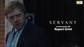 Servant FYC Interview Rupert Grint  Apple TV [upl. by Isiahi204]