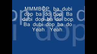 Hanson  MMMBop with lyrics [upl. by Renat]