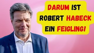 Fluchtversuch Robert Habeck und sein verlogener Kampf gegen Fakten [upl. by Eerazed]