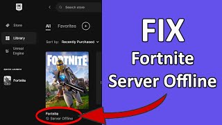 How To Fix Fortnite Server Offline Error [upl. by Yaresed]