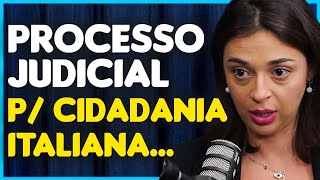 CIDADANIA ITALIANA  PROCESSO JUDICIAL  PRÃ“S E CONTRAS [upl. by Lecirg914]