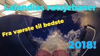 Lalandias rutsjebaner  Fra værste til bedste 2018 [upl. by Yerac617]