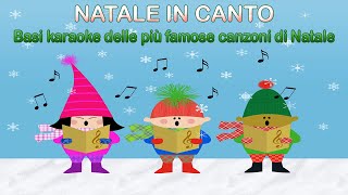 Natale in Canto  basi karaoke delle più famose canzoni di Natale  Canzoni per Bambini [upl. by Weyermann]