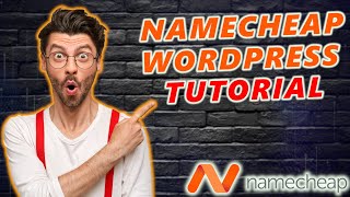 Namecheap WordPress Tutorial For Beginners 2024 🔥  EASY To Follow [upl. by Eeldivad]