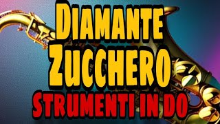 Zucchero  Diamante  strumenti in Do [upl. by Aitnahc]