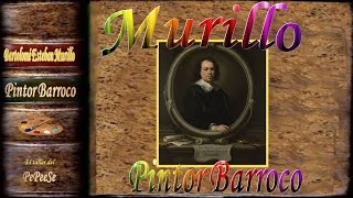 Murillo  Pintor Barroco [upl. by Pompei]