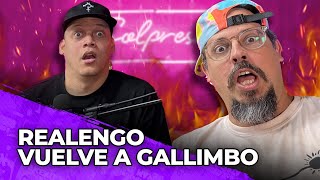 REALENGO VUELVE A GALLIMBO [upl. by Maon]