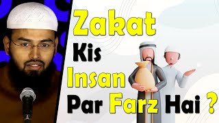 Kis Insan Par Zakat Dena Farz Hai  On Which Person It Is Obligatory To Give Zakah By Adv Faiz Syed [upl. by Mozart]