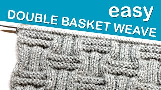 FULL TUTORIAL Double Basket Weave Knitting Pattern  Easy Knit and Purl Stitches for Beginners [upl. by Marb]