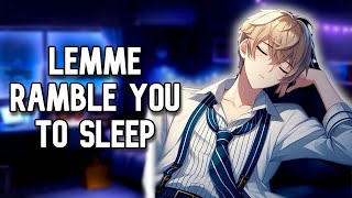 ASMR M4A Your Boyfriend Rambles You to Sleep [upl. by Airuam]