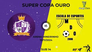 SAMPAIO X MDO  SUB 14  SUPER COPA OURO 2024 [upl. by Avra]