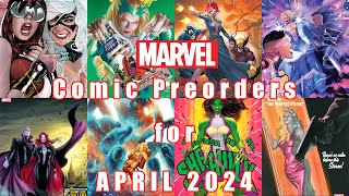 Comic Countdown  Marvel Preorder List for April 2024 [upl. by Dwan]