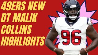 49ers New Starting DT Malik Collins Highlights [upl. by Clorinde]