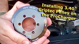 Installing a 340” Griptec Pulley on my 2017 ProCharged 37 Mustang [upl. by Euqnimod]