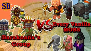 Barakoanas Group vs Every Vanilla Mobs  Minecraft Mob Battle [upl. by Asabi]