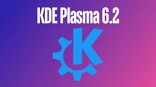 Whats New in KDE Plasma 62 [upl. by Thisbe]