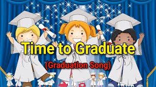 Graduation song Lyrics  Graduation Song  Kids presentation [upl. by Ojaras617]