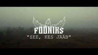 Fööniks  See Kes Jääb [upl. by Arej747]