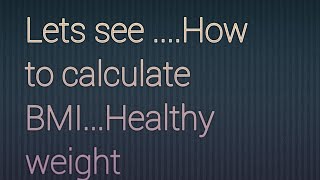 How to calculate BMI Body mass indexBMI [upl. by Becca]