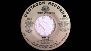 HENRY LAWRENCE  Do it 1983 [upl. by Riggs]