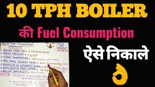 Boiler Fuel Consumption Calculation [upl. by Suoiluj]