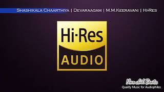 Shashikala Chaarthiya Devaraagam M M Keeravani Hi Res Audio [upl. by Yadnil]