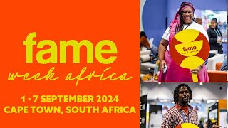 FAME Week Africa 2024  Are you ready [upl. by Ima]