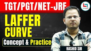 Laffer Curve Analysis  Economics Concepts by Rashid Sir  teaching economics tgtpgt bpsctre4 [upl. by Assilrac]