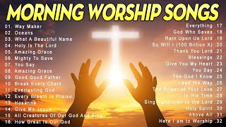 Top 100 Best Morning Worship Songs 2024  Ultimate Christian Gospel Playlist for Praise amp Worship [upl. by Hadleigh898]