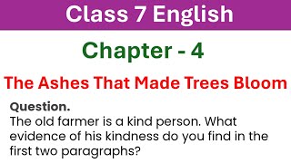 The old farmer is a kind person  What evidence of his kindness do you find  Class 7 English [upl. by Anayk]