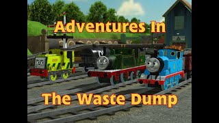 Adventures in the Waste Dump [upl. by Occir]