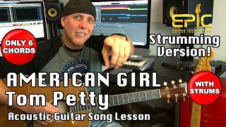 American Girl by Tom Petty acoustic guitar song lesson  STRUM IT [upl. by Tepper737]