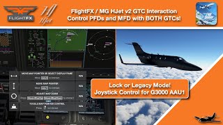 MSFS  FlightFX  MG HJet v2  AAU1 G3000 GTC Controls [upl. by Sirotek]