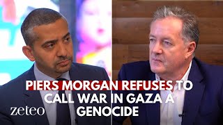 Piers Morgan refuses to call war in Gaza a genocide [upl. by Hi55]