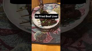 Air Fried Beef Liver  Easy Way To Cook Beef Liver Liver airfryer homemade shorts viral [upl. by Siger]