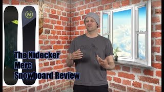 The Nidecker Merc Snowboard Review [upl. by Sprague]