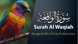 SURAH ALWAQIAH سورة الواقعة  surah waqiah beautiful voice heart touching tilawat [upl. by Aicnetroh]