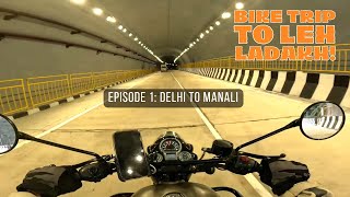 Delhi To Manali Bike Ride  EP 01  Ladakh Ride 2023  RE Classic 350 [upl. by Ahseikan932]