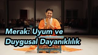 Satsang  Merak Duygusal Dayanıklılık [upl. by Natsyrk693]