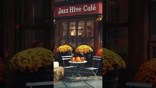 🍁 Cozy Coffee Shop Vibes ☕  Warm Up with Jazz amp Falling Leaves 🍂 [upl. by Ycnaffit]