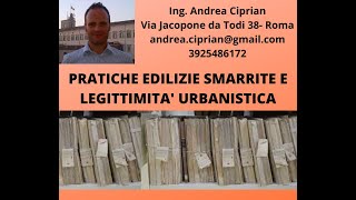 Pratiche Edilizie Smarrite e Legittimità Urbanistica [upl. by Elodie]