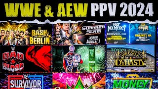 WWE And AEW All PPV amp Special Events 2024  July  December  AEW amp WWE Schedule 2024 [upl. by Onirefez]