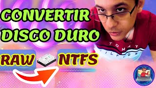 💻 RAW A NTFS CMDDISKPART  SOLUCIÓN DENITIVA 💻 [upl. by Alis153]