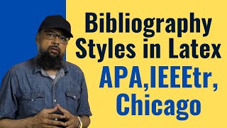 How to Change Bibliography Styles in a Latex Document APA Chicago etc [upl. by Naujed]