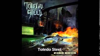 Toledo Steel  Toledo Steel [upl. by Melosa]