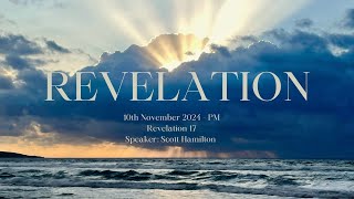 Revelation 17  10th November  Evening Service [upl. by Christoph]