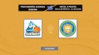 PERFUMERIAS AVENIDA XOBORG VS HOTEL 4 POSTES AVILA [upl. by Arabela]