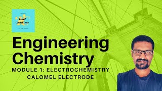 Calomel Electrode Reference Electrode Engineering Chemistry BE 1st Year As per VTU Syllabus [upl. by Seidule]