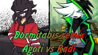 FNF Dormitabis remix but Agoti vs Radi cover [upl. by Nire777]